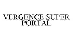 VERGENCE SUPER PORTAL