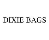 DIXIE BAGS