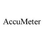 ACCUMETER