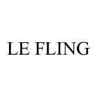 LE FLING