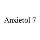 ANXIETOL 7