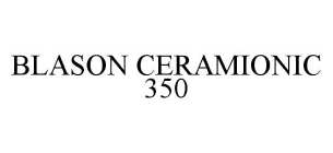 BLASON CERAMIONIC 350