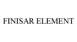 FINISAR ELEMENT