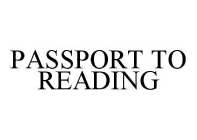 PASSPORT TO READING