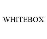 WHITEBOX