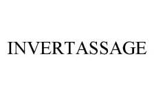 INVERTASSAGE