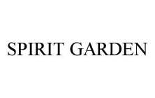 SPIRIT GARDEN