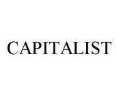 CAPITALIST