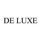 DE LUXE