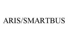 ARIS/SMARTBUS