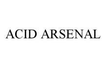 ACID ARSENAL