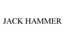 JACK HAMMER