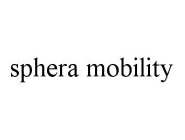 SPHERA MOBILITY