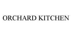 ORCHARD KITCHEN