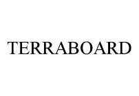 TERRABOARD