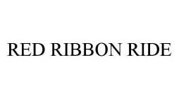 RED RIBBON RIDE