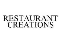 RESTAURANT CREATIONS