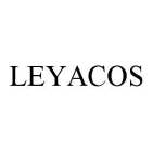 LEYACOS