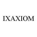 IXAXIOM