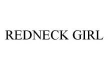 REDNECK GIRL