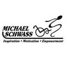 MICHAEL SCHWASS INSPIRATION MOTIVATION EMPOWERMENT