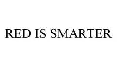 RED IS SMARTER