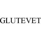 GLUTEVET