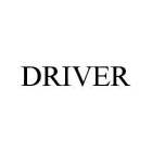 DRIVER