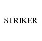 STRIKER