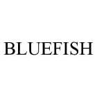 BLUEFISH