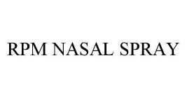 RPM NASAL SPRAY