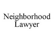 NEIGHBORHOOD LAWYER