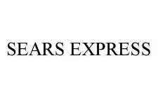 SEARS EXPRESS