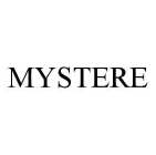 MYSTERE