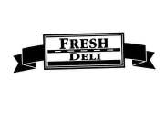 FRESH DELI