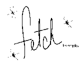 FETCH LOS ANGELES