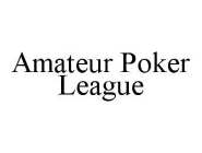 AMATEUR POKER LEAGUE