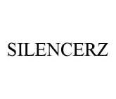 SILENCERZ