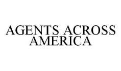 AGENTS ACROSS AMERICA