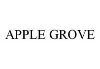 APPLE GROVE