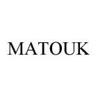 MATOUK