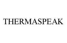 THERMASPEAK
