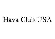 HAVA CLUB USA