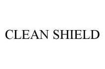 CLEAN SHIELD