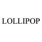 LOLLIPOP