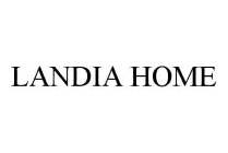 LANDIA HOME