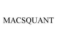 MACSQUANT