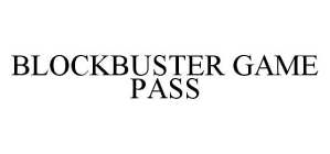 BLOCKBUSTER GAME PASS