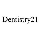 DENTISTRY21