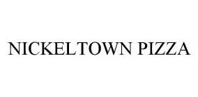 NICKELTOWN PIZZA